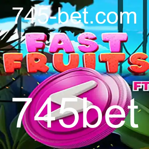 Explorando o Fascinante Mundo de FastFruits e a Conexão com 745bet